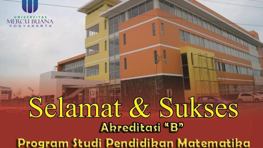 Pendidikan Matematika UMB Yogyakarta Raih Predikat Akreditasi "B